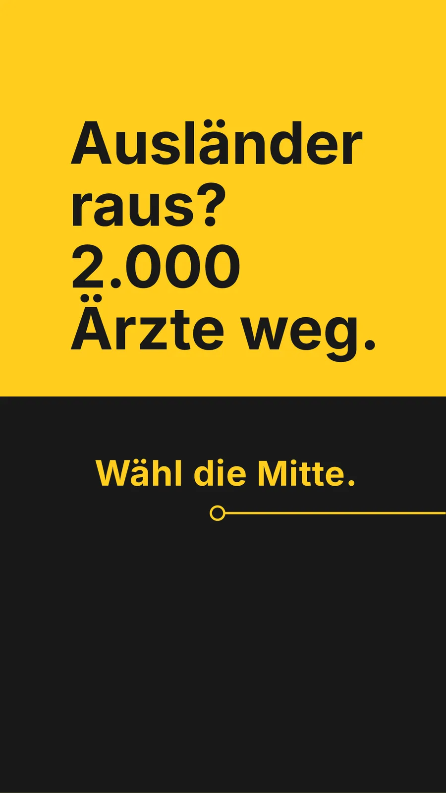 Kampagnenmotiv „Ausländer raus? 2.000 Ärzte weg.“ — wähldiemitte.de